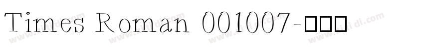 Times Roman 001007字体转换